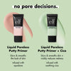 Liquid Poreless Putty Primer + Cica