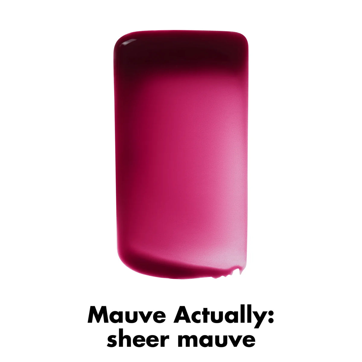 Sheer For It Blush Tint - Mauve Actually